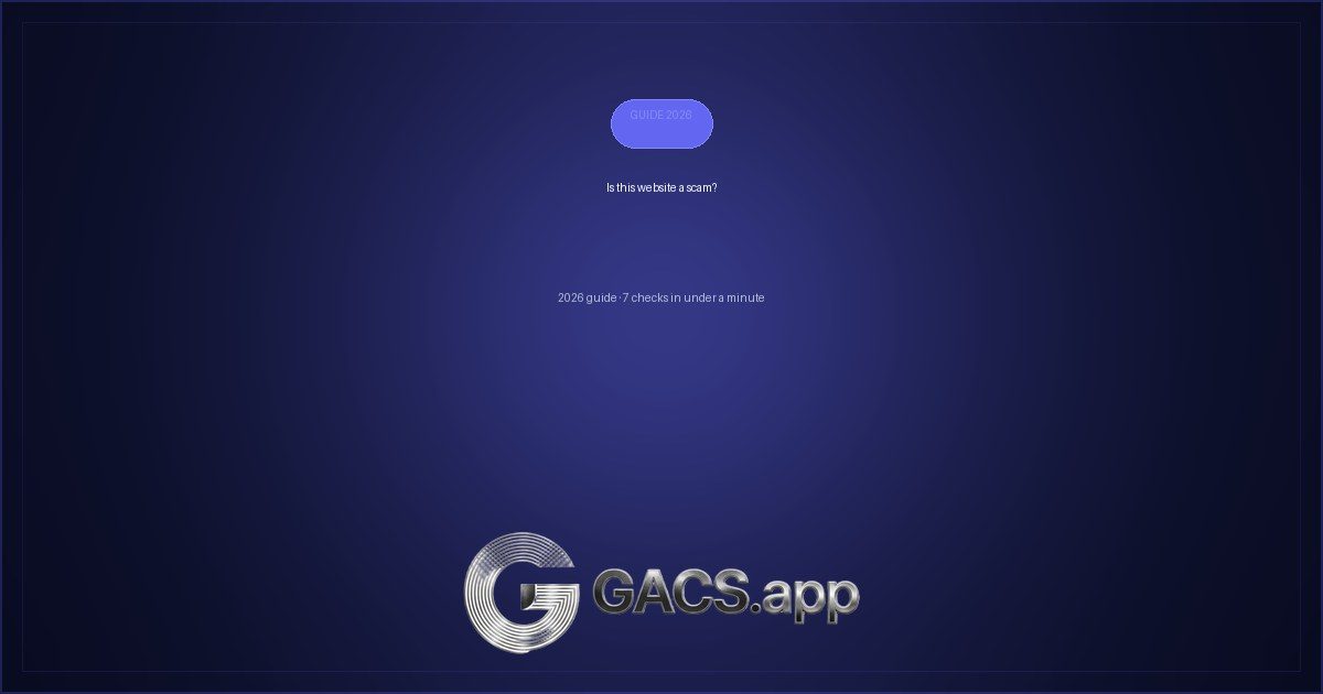 Illustration for Check if a website is a scam — 2026 verification guide